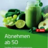 Abnehmen Ab 50 Buch