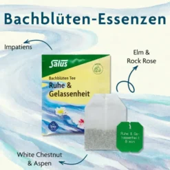 Bachblüten Tee Ruhe und Gelassenheit