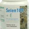 Selen 100 + E Tabletten
